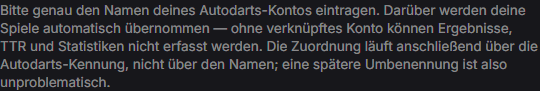 Der Hinweis unter „Spielername“, dass dort der Autodarts-Nick hingehört