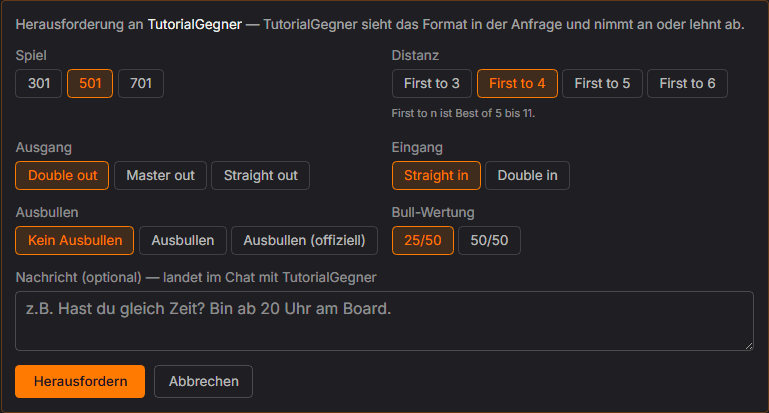 Das Herausfordern-Formular mit Spiel, Distanz, Ein und Aus